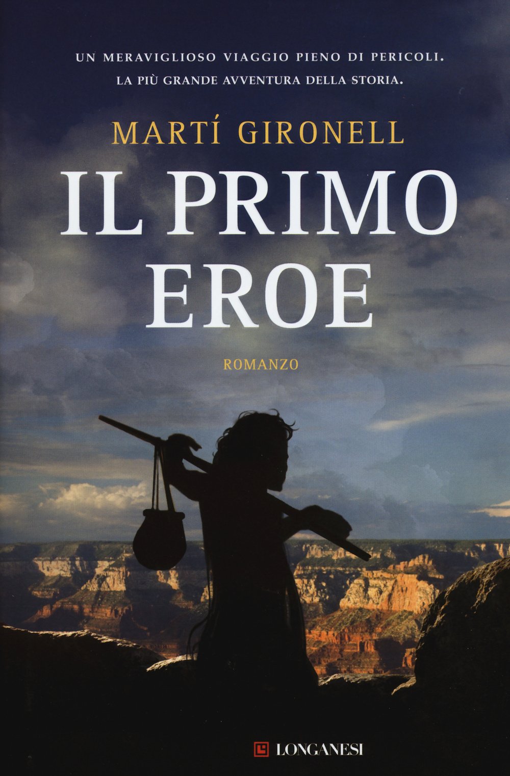 Il primo eroe (La Gaja scienza, Band 1179) Action & Adventure