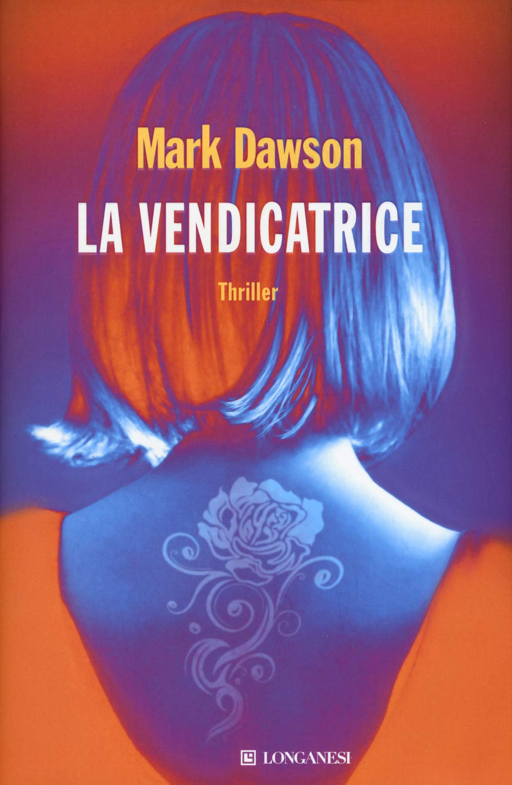 La vendicatrice (La Gaja scienza, Band 1263) Contemporary literature