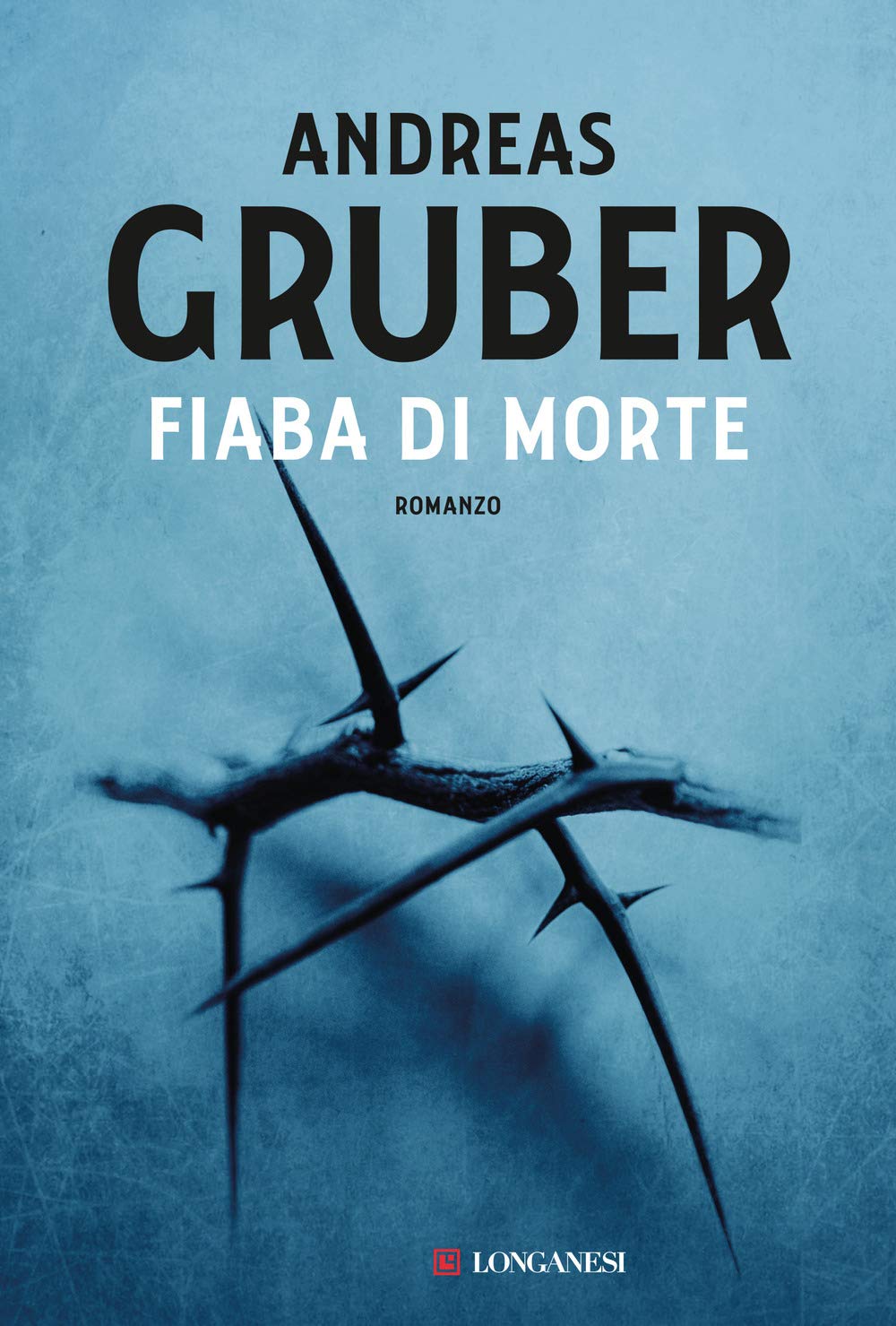 Fiaba di morte (La Gaja scienza, Band 1297) Contemporary literature