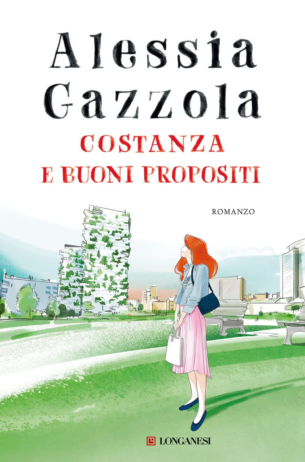 Costanza e buoni propositi (La Gaja scienza, Band 1386) Contemporary literature