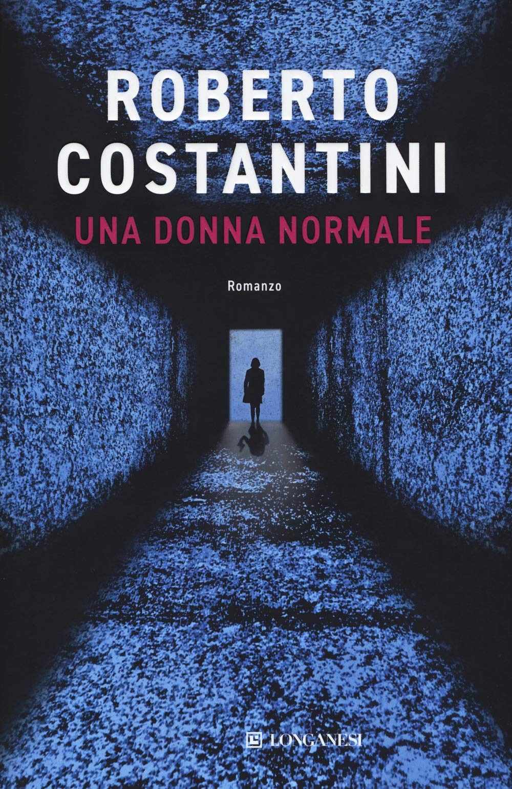 Una donna normale (La Gaja scienza, Band 1365) Contemporary literature
