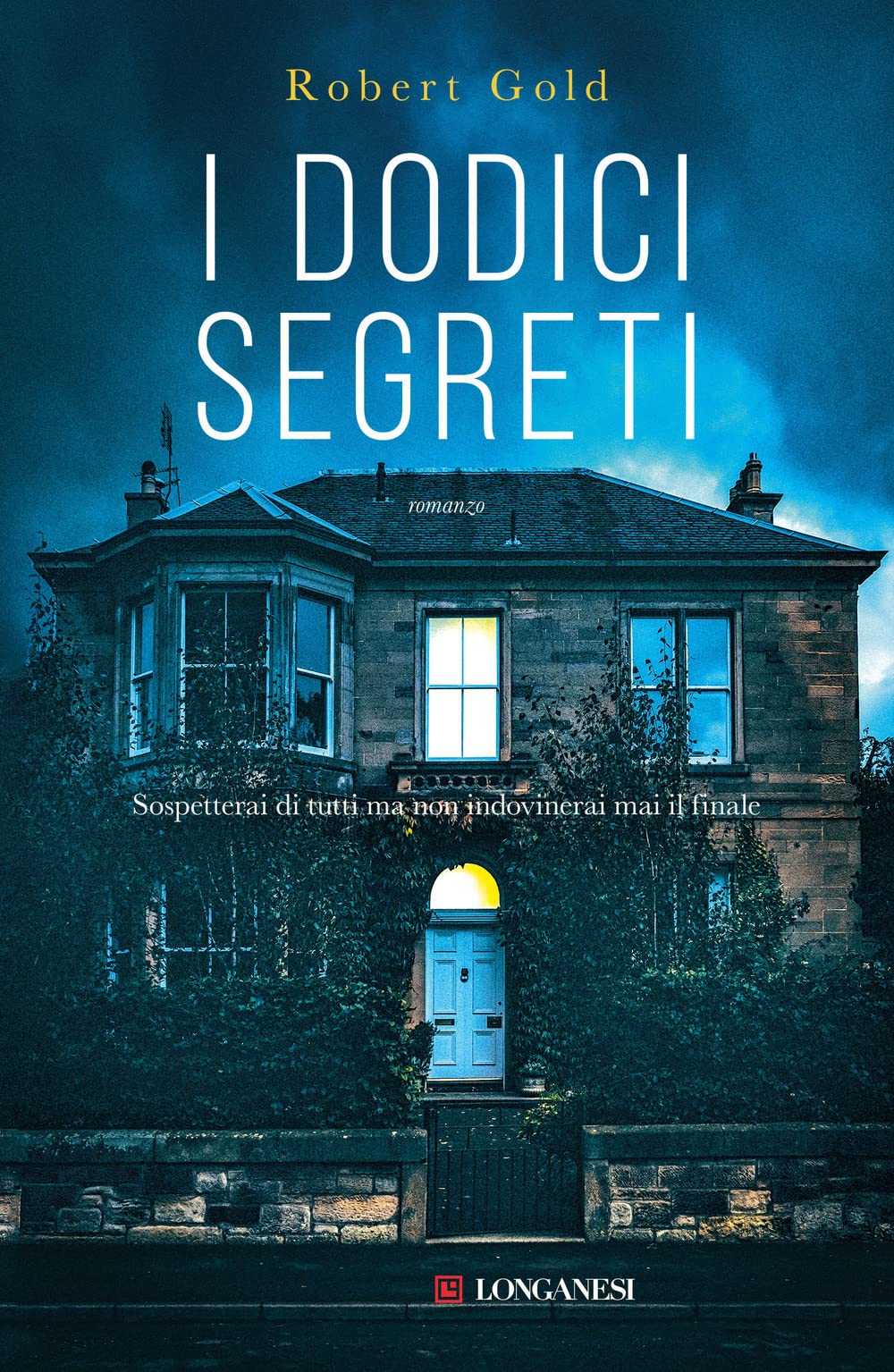 I dodici segreti (La Gaja scienza) Action & Adventure