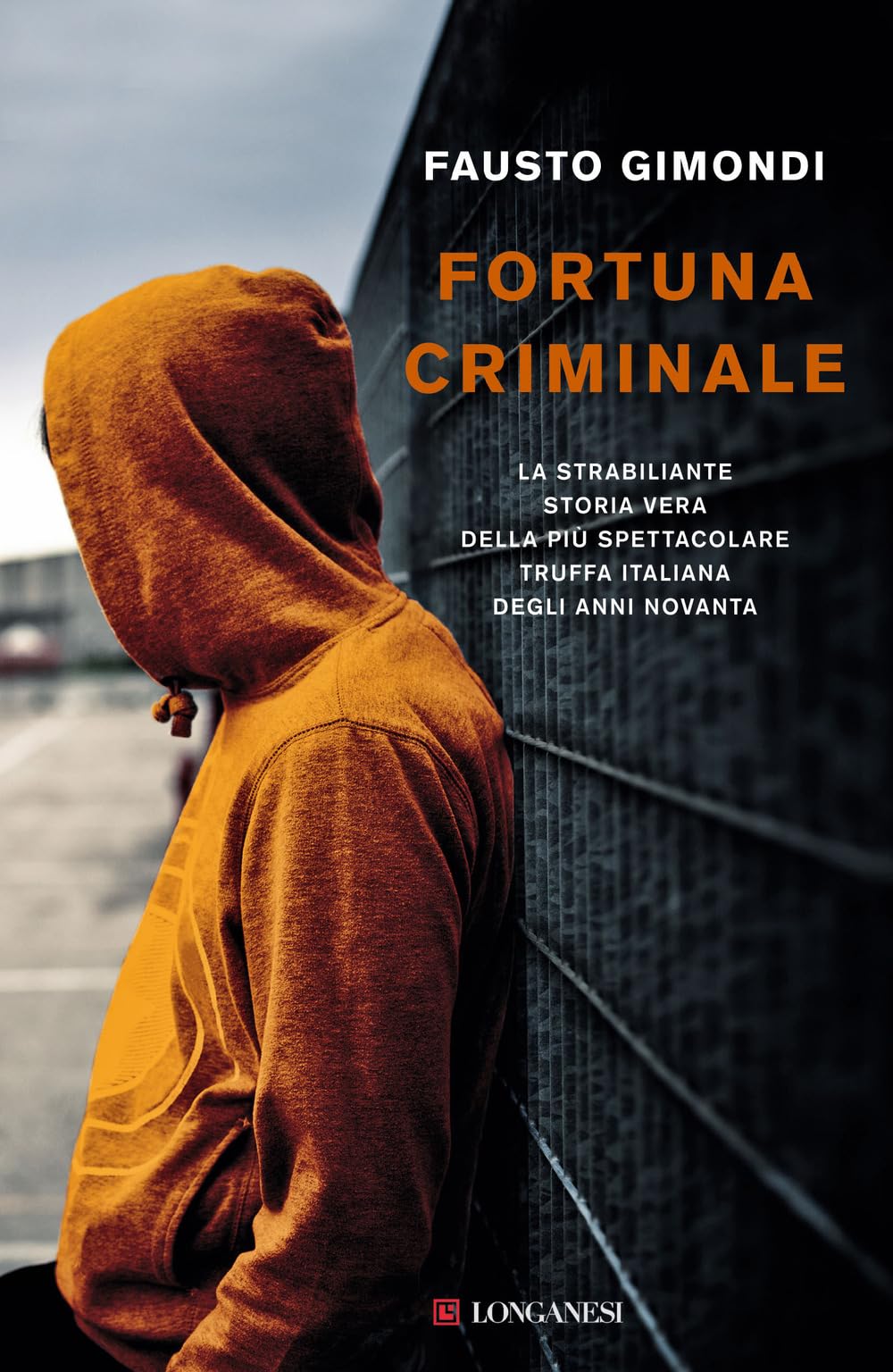 Fortuna criminale (Nuovo Cammeo) Law