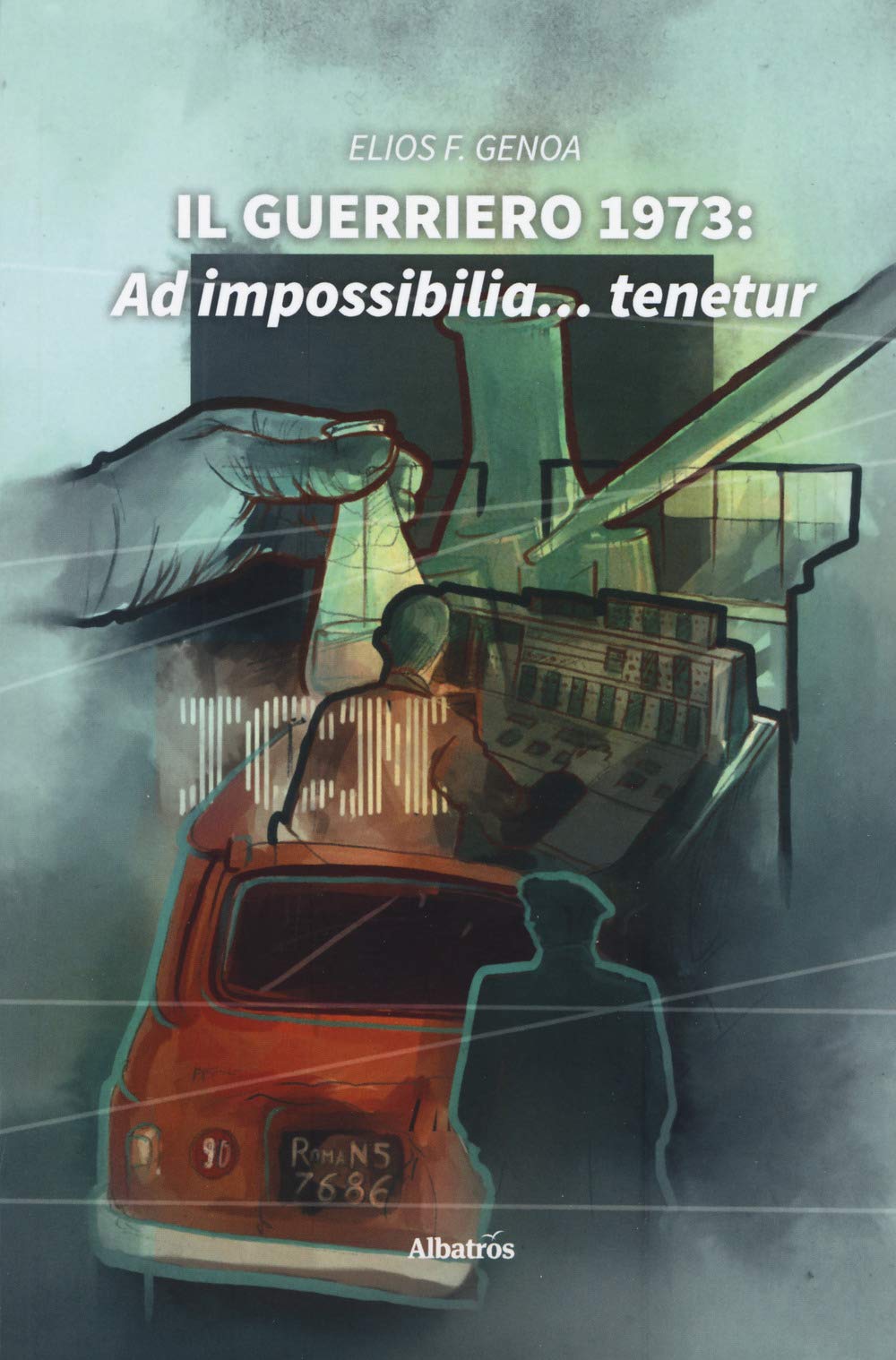 Il guerriero 1973. Ad impossibilia... tenetur (Nuove voci. Strade) Contemporary literature