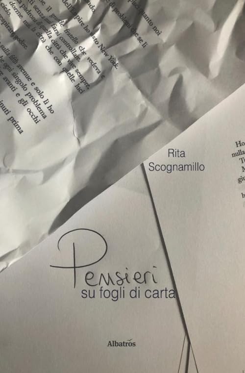 Pensieri su fogli di carta (Nuove voci. Le piume) Poetry