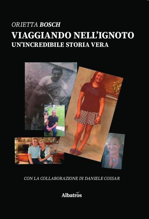 Viaggiando nell'ignoto. Un'incredibile storia vera (Nuove voci. Strade) Contemporary literature