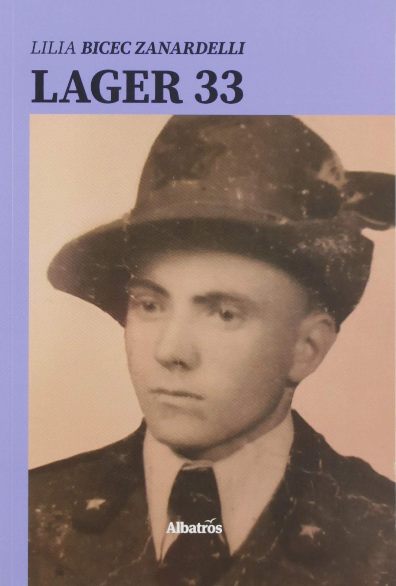 Lager 33 (Nuove voci. Strade) Contemporary literature