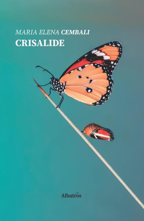 Crisalide (Nuove voci. Le piume) Poetry