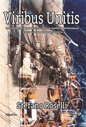 Viribus unitis (Nuove voci. Strade) Essays & Short Stories
