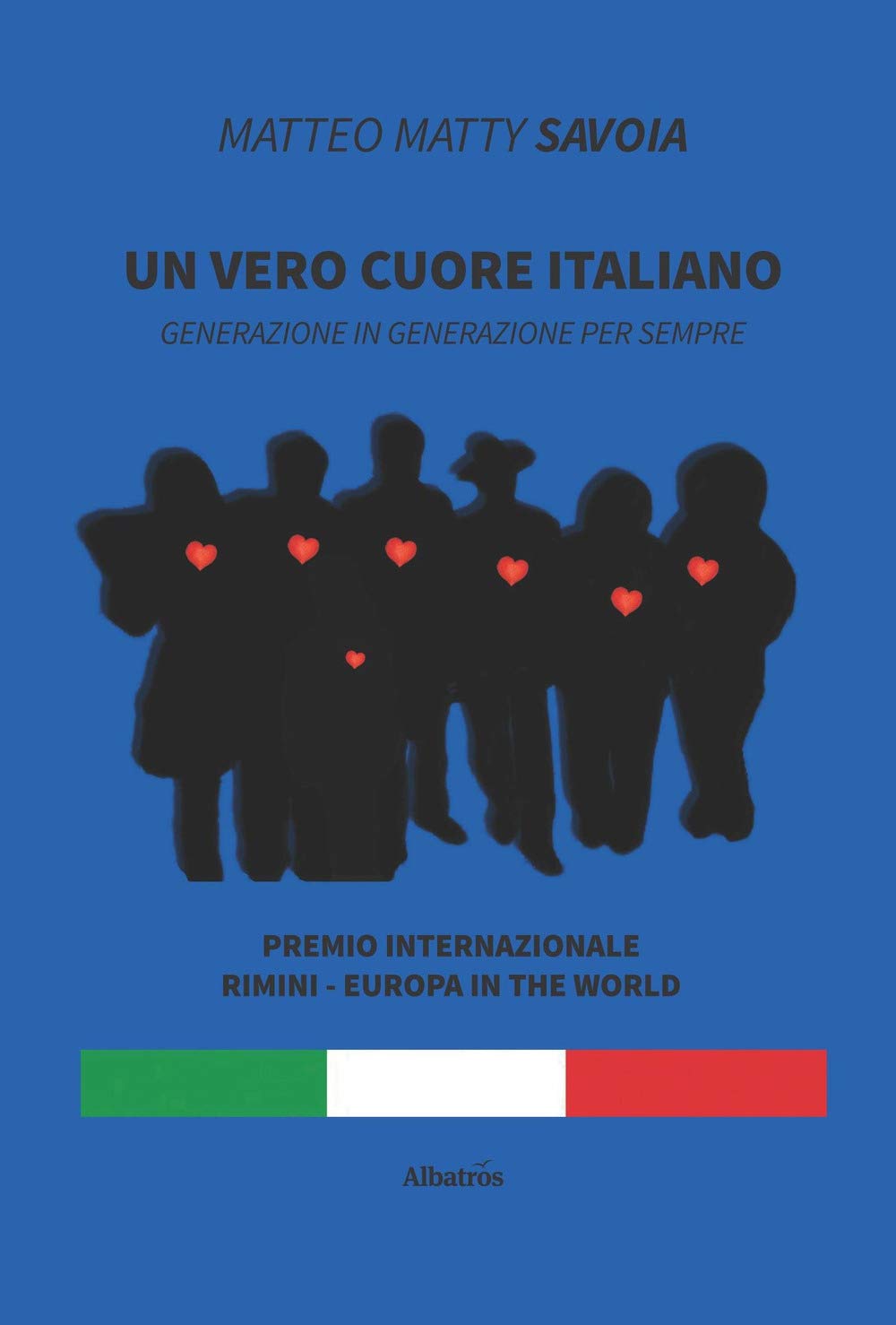 Un vero cuore italiano (Nuove voci. Strade) Contemporary literature