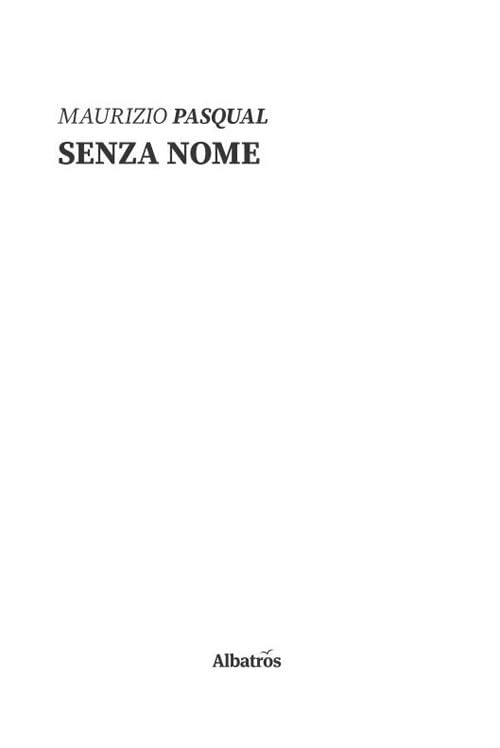 Senza nome (Nuove voci. Le piume) Contemporary literature