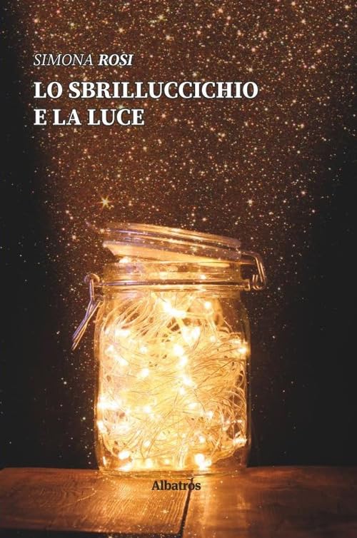 Lo sbrilluccichio e la luce (Nuove voci. Strade) Memories
