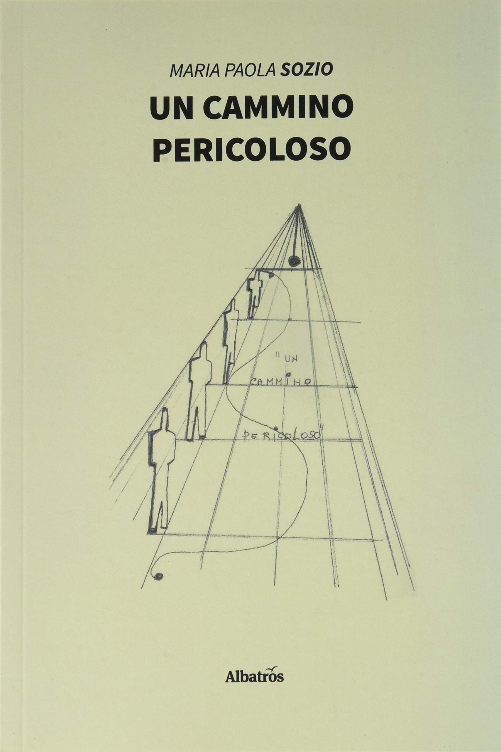 Un cammino pericoloso (Nuove voci. I saggi) Books