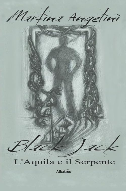 Black Jack. L’aquila e il serpente (Nuove voci. Strade) Contemporary literature