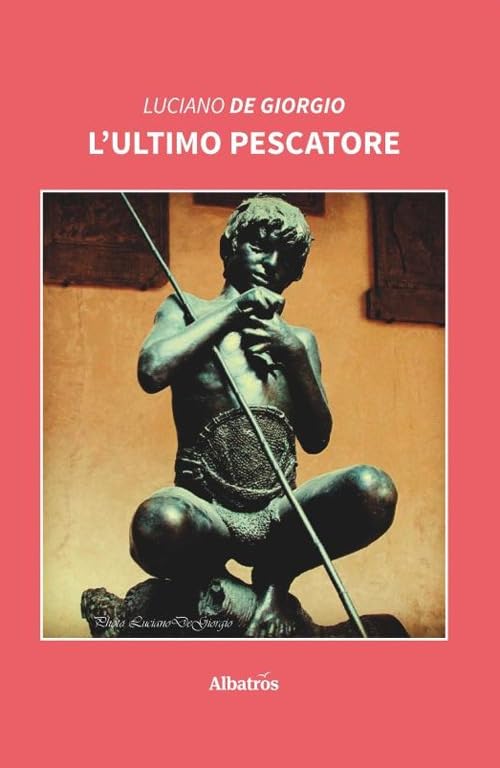 L'ultimo pescatore (Nuove voci. Vite) Contemporary literature