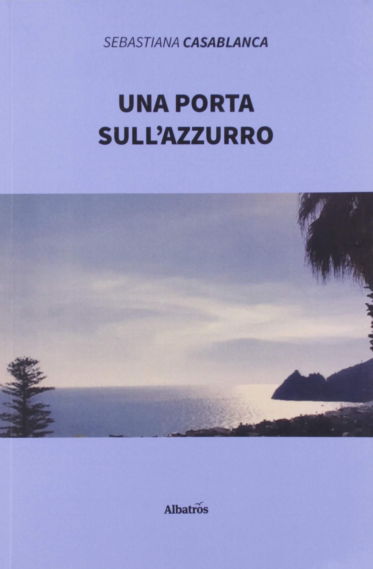 UNA PORTA SULL'AZZURRO Contemporary literature