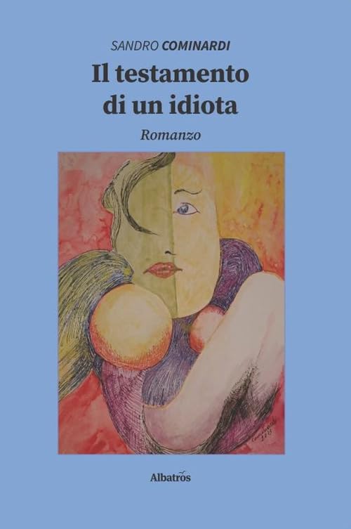Il testamento di un idiota (Nuove voci. Strade) Contemporary literature