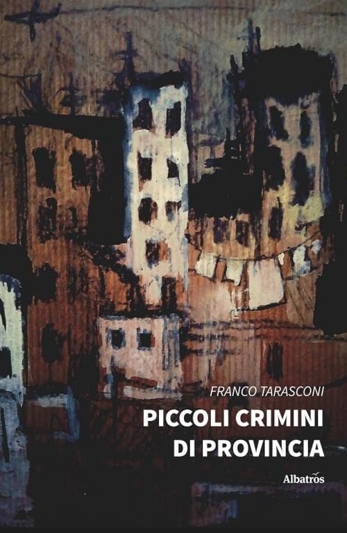 Piccoli crimini di provincia (Nuove voci) Contemporary literature