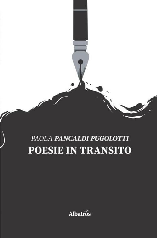 Poesie in transito (Nuove voci. Le piume) Poetry
