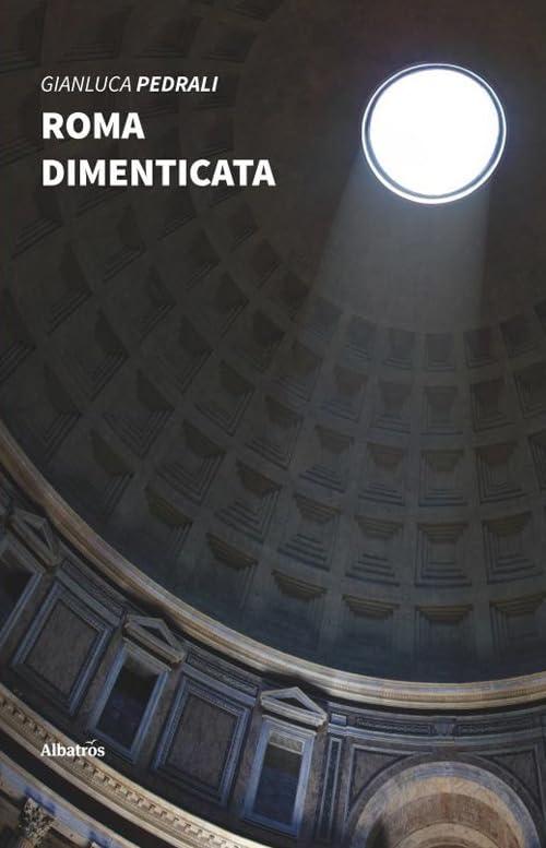 Roma dimenticata. Sui passi degli antichi pellegrini (Nuove voci. Strade) Leisure, Home & Garden