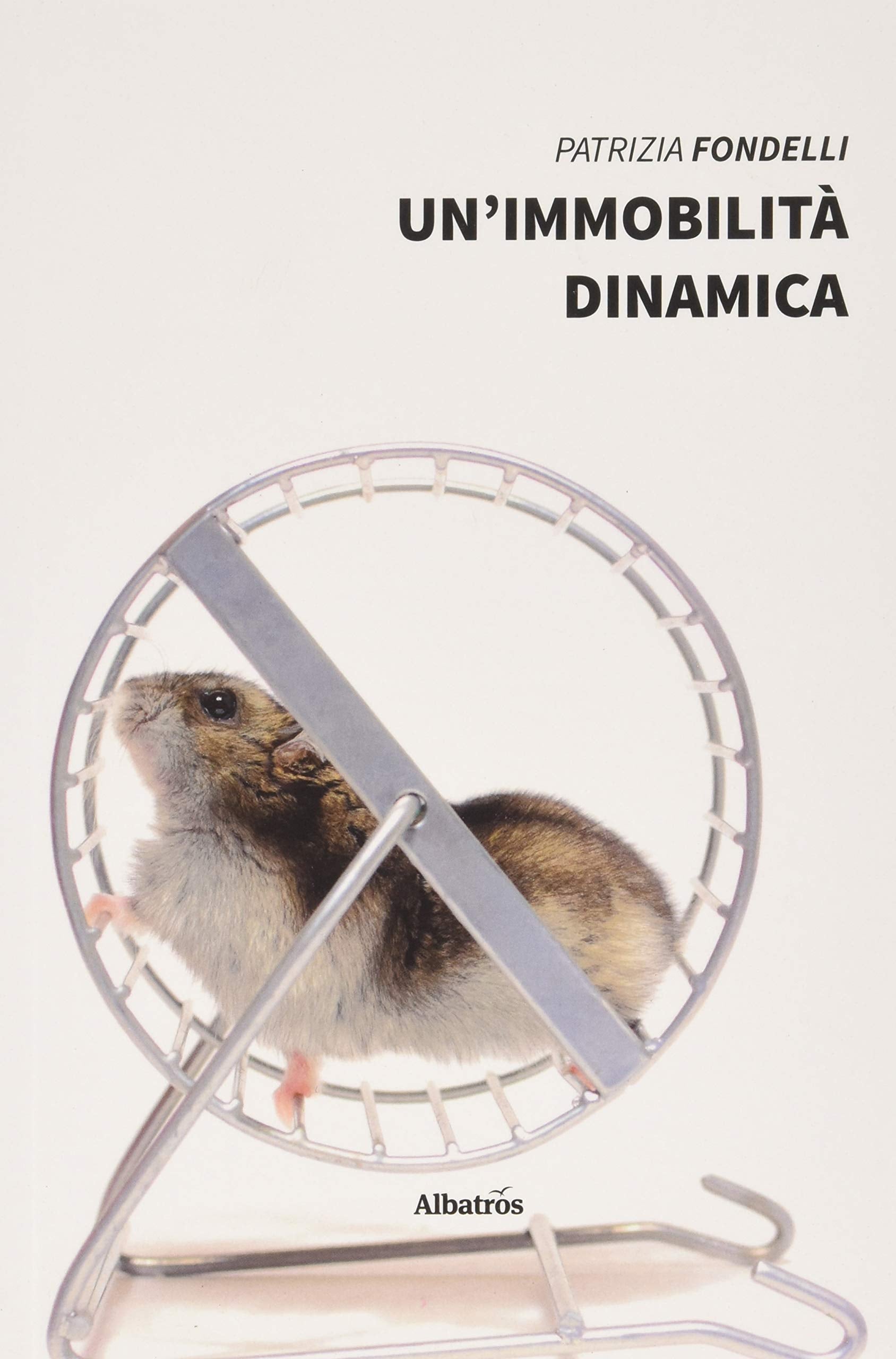 Un'immobilità dinamica Memories