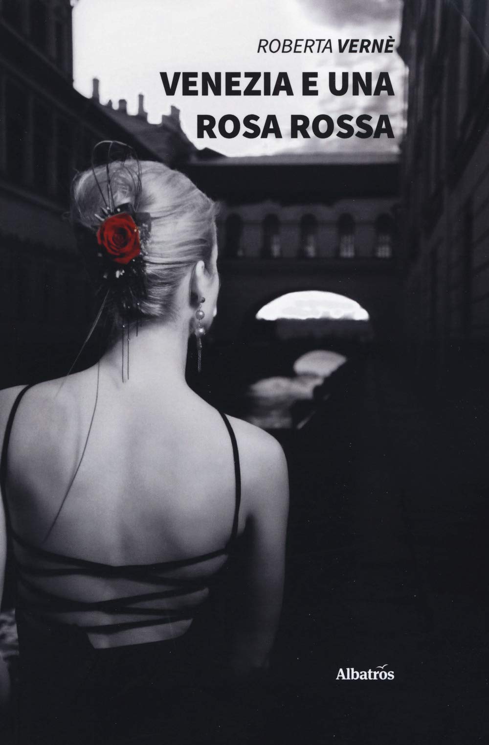 Venezia e una rosa rossa (Nuove voci. Strade) Contemporary literature