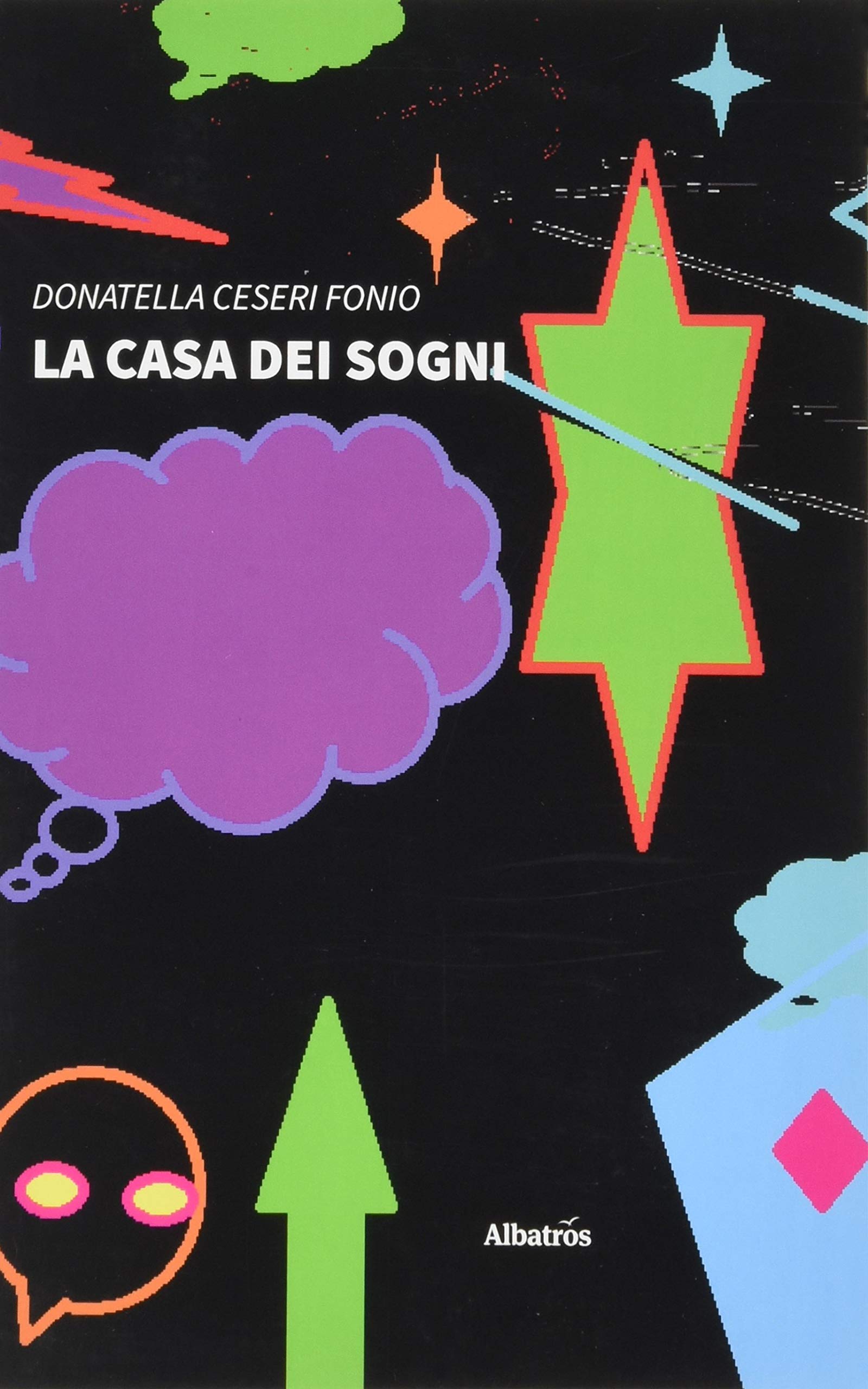 La casa dei sogni (Nuove voci. Fabulae) Contemporary literature