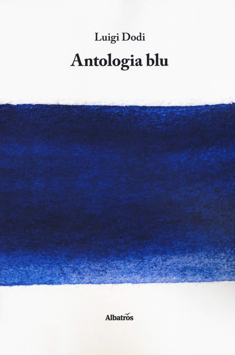 Antologia blu (Nuove voci. Le piume) Poetry