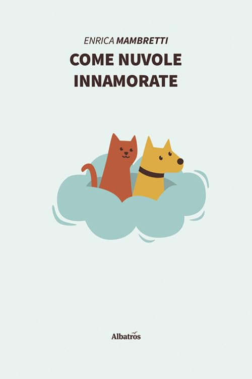 Come nuvole innamorate book
