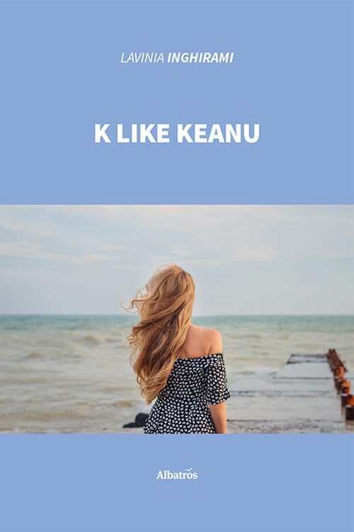K like Keanu (Nuove voci) Contemporary literature