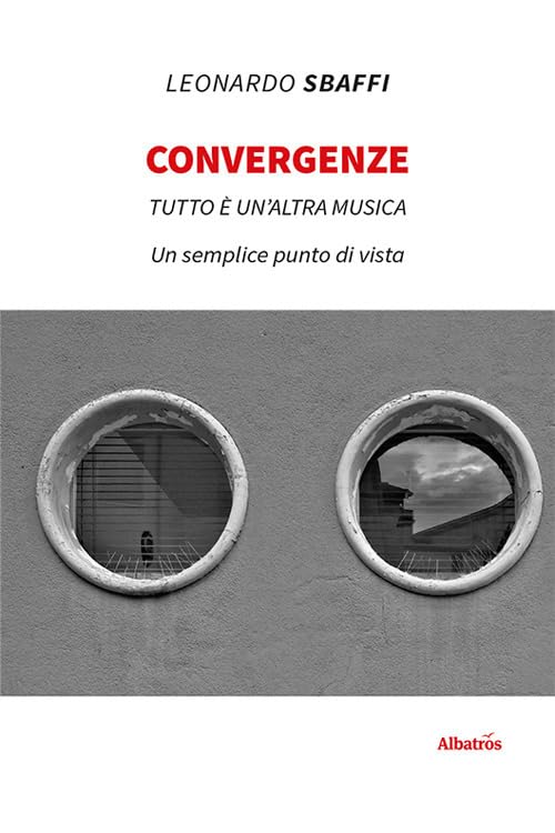 Convergenze. Tutto è un'altra musica book