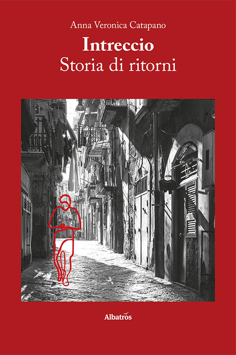 Intreccio. Storia di ritorni (Nuove voci) Contemporary literature