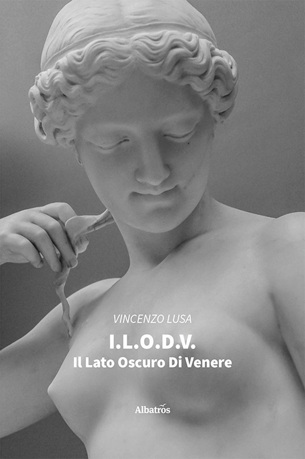 I.L.O.D.V. Il lato oscuro di Venere (Nuove voci) Contemporary literature Books