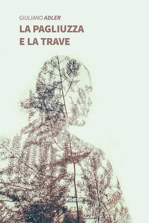 La pagliuzza e la trave (Albatros. Gli speciali) Contemporary literature Books