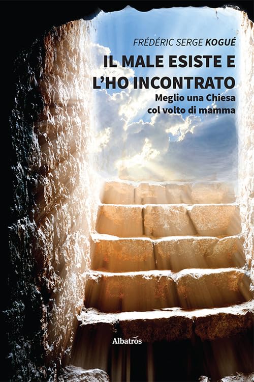 Il male esiste e l’ho incontrato (Nuove voci. Vite) Religion & Esotericism