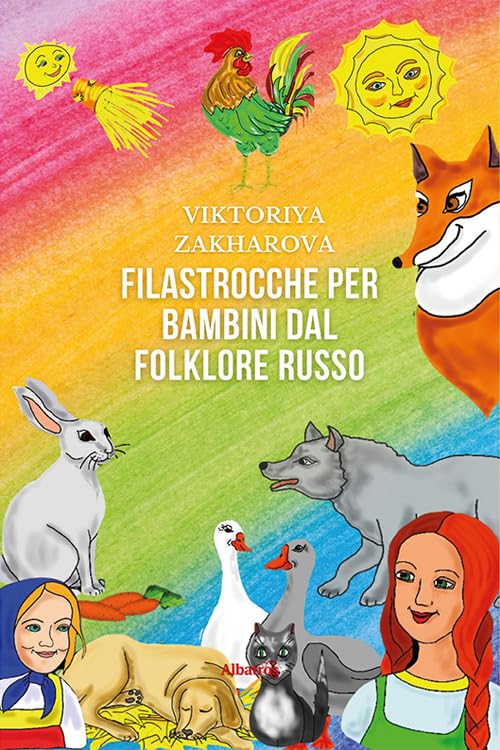 Filastrocche per bambini dal folklore russo (Nuove voci. Fabulae) Children's books