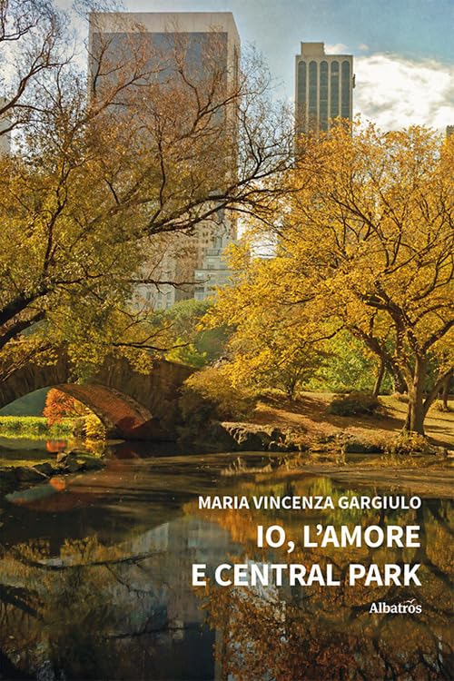 Io, l'amore e Central Park (Nuove voci. Strade) Contemporary literature