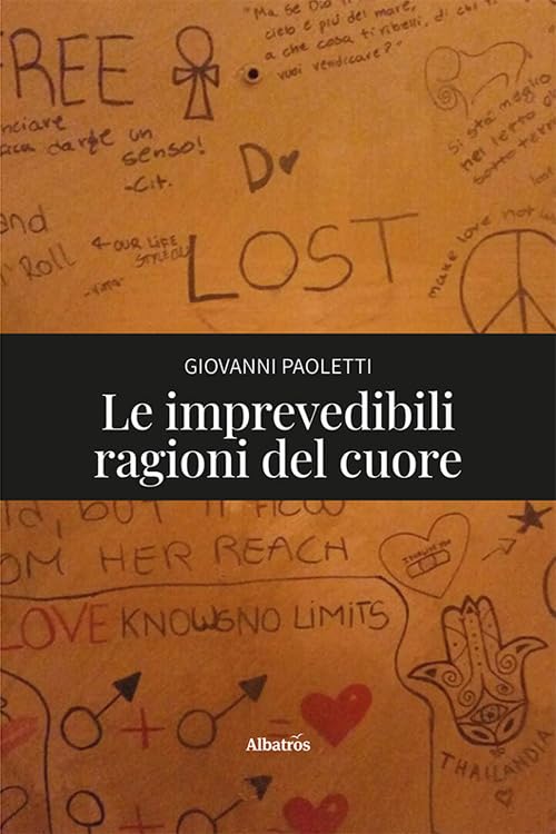 Le imprevedibili ragioni del cuore book