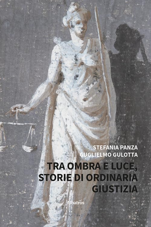 Tra ombra e luce. Storie di ordinaria giustizia book