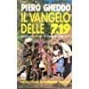 Il vangelo delle 7 e 19 (Strumenti di animazione missionaria) Religion & Esotericism