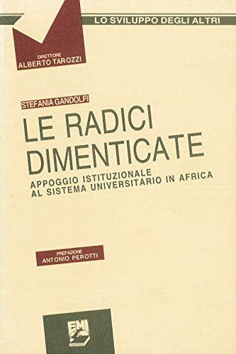 Radici Dimenticate. Appoggio Istitu book