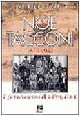 Noè Tacconi (1873-1942). Il primo vescovo di Kaifeng (Cina) (Storia e vita missionaria) Politics & Society