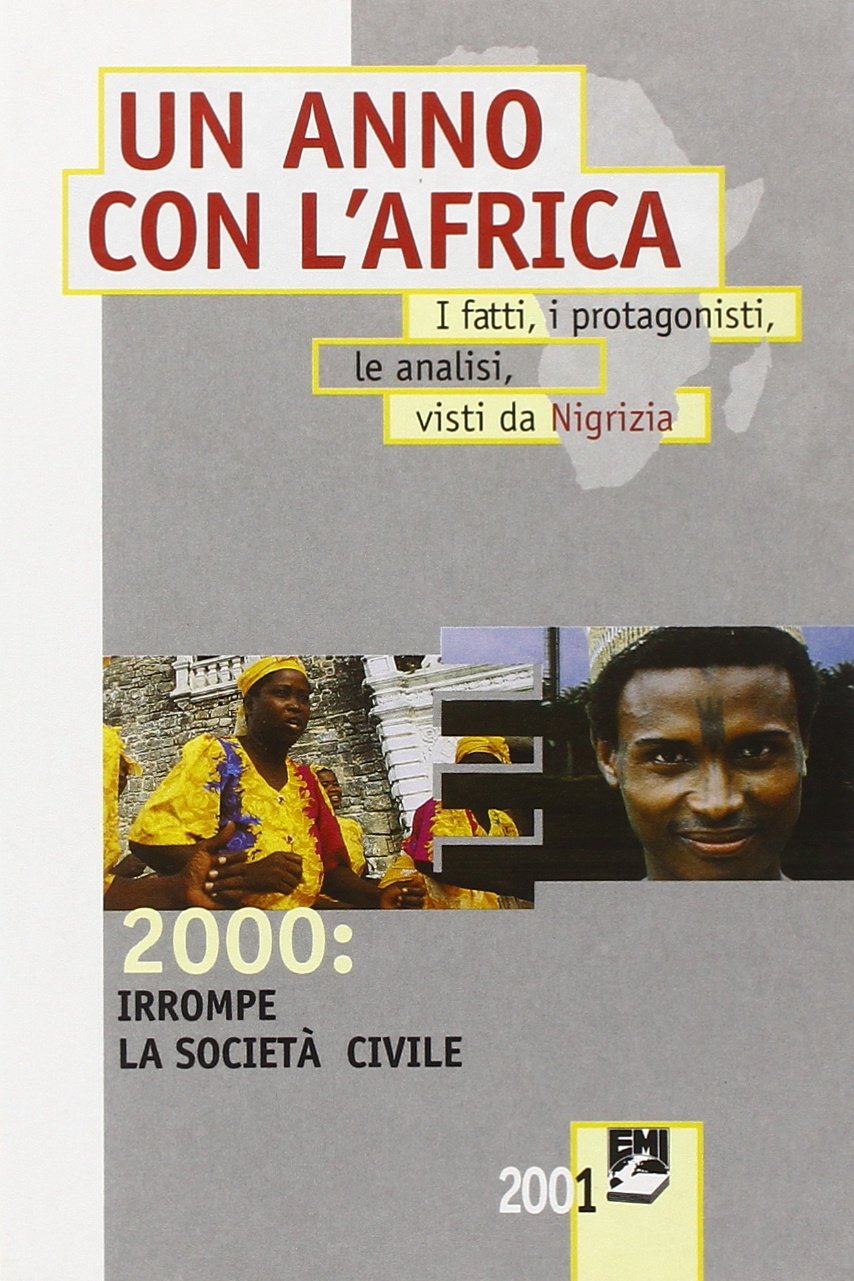Un anno con l'Africa. 2000. Irrompe la società civile (Strumenti) Religion & Esotericism