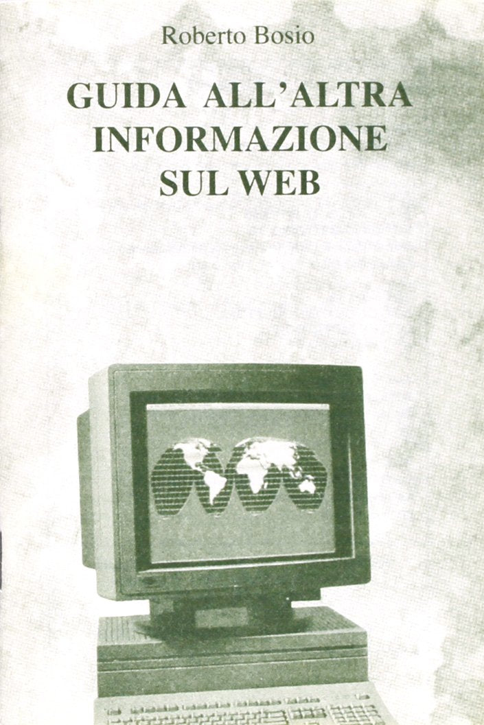 Guida all'altra informazione sul Web (Strumenti di animazione missionaria) Media & Communication