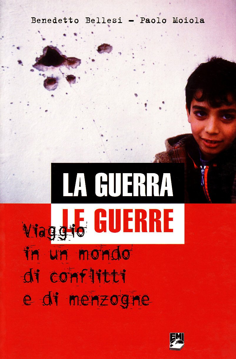 La guerra le guerre. Viaggio in un mondo di conflitti e di menzogne book