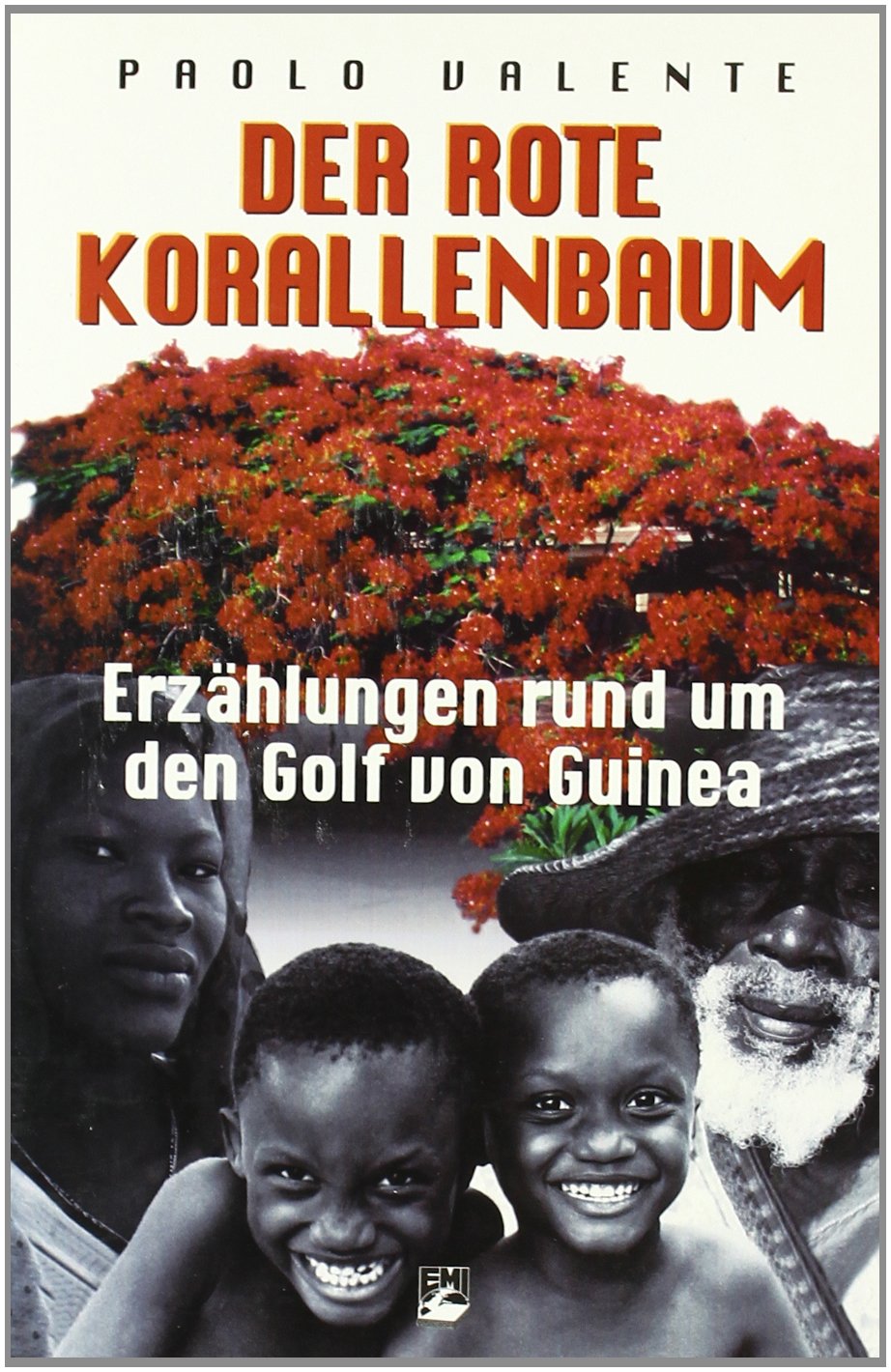 Der rote korallenbaum erzählungen rund um den golf von Guinea Religion & Esotericism