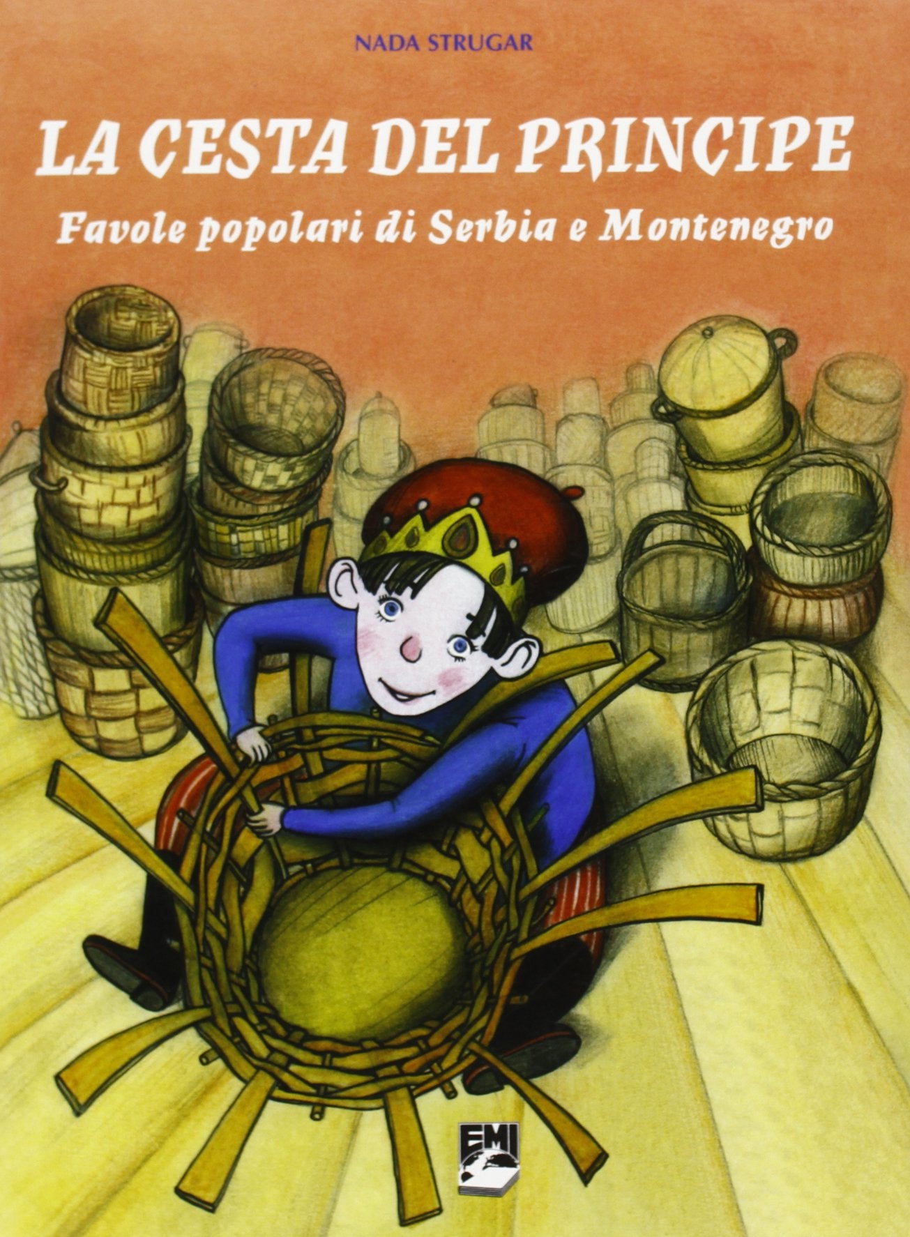 La cesta del principe. Favole popolari di Serbia e Montenegro (Favole dal mondo) Children's books