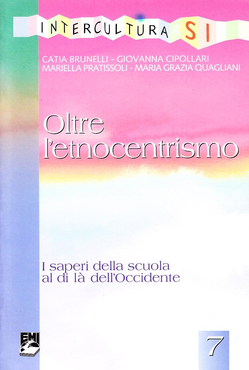 Oltre l'etnocentrismo. I saperi della scuola al di là dell'Occidente book
