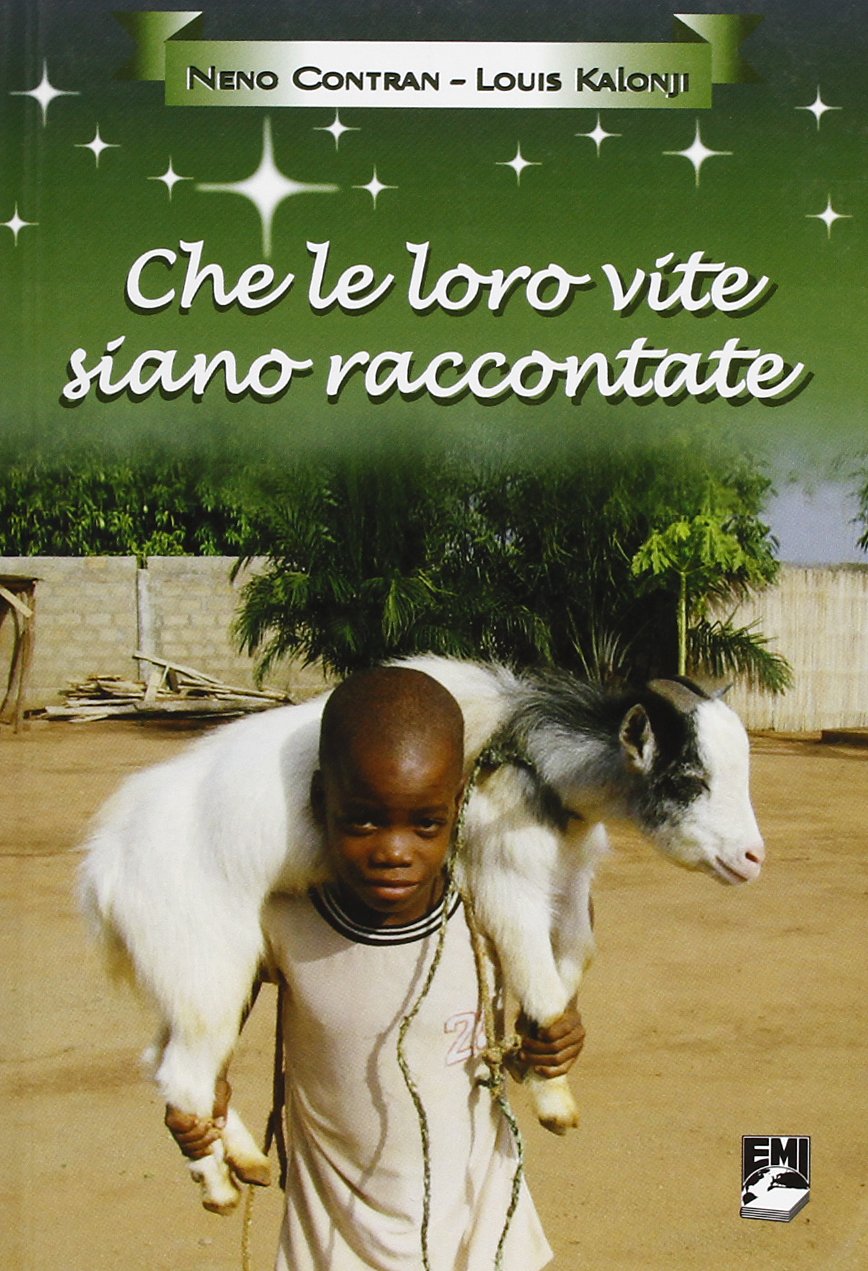 Che le loro vite siano raccontate book