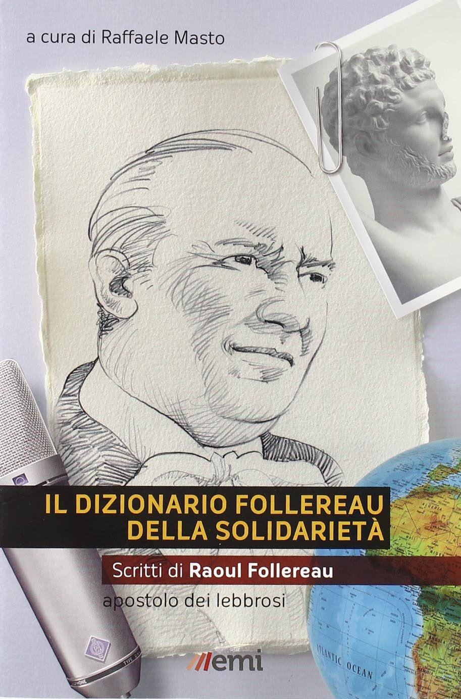 Il dizionario Follereau della solidarietà book